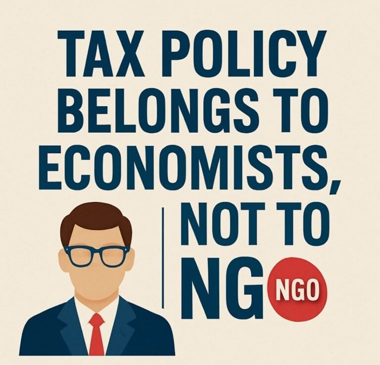 Economic Experts should lead taxation policies not the health experts