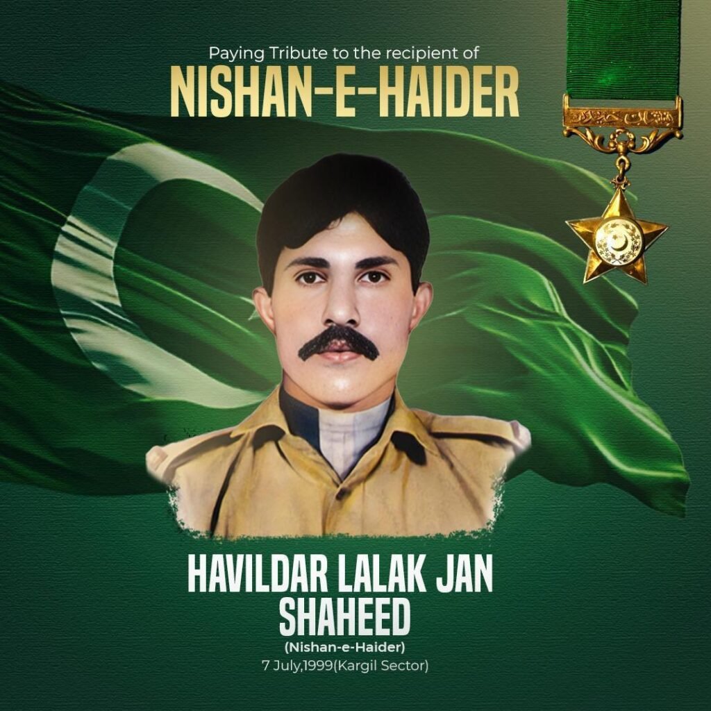 Forces of Pakistan solemnly commemorate and pay heartfelt tribute to Havildar Lalak Jan Shaheed Forces of Pakistan solemnly commemorate and pay heartfelt tribute to Havildar Lalak Jan Shaheed