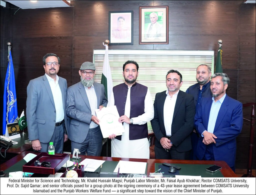 COMSATS University and Punjab Workers Welfare Fund Sign 43-Year Agreement to Advance Educational Opportunities for Labour Families