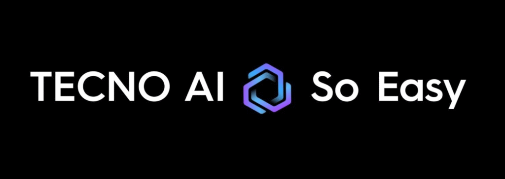 TECNO AI – So Easy: Making Smart Innovation Simple for Everyone TECNO AI smartphone features for smarter productivity, creativity, and seamless user experience