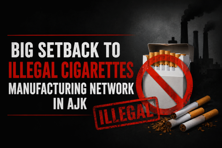 Big Setback to Illegal Cigarettes Manufacturing Network in AJK