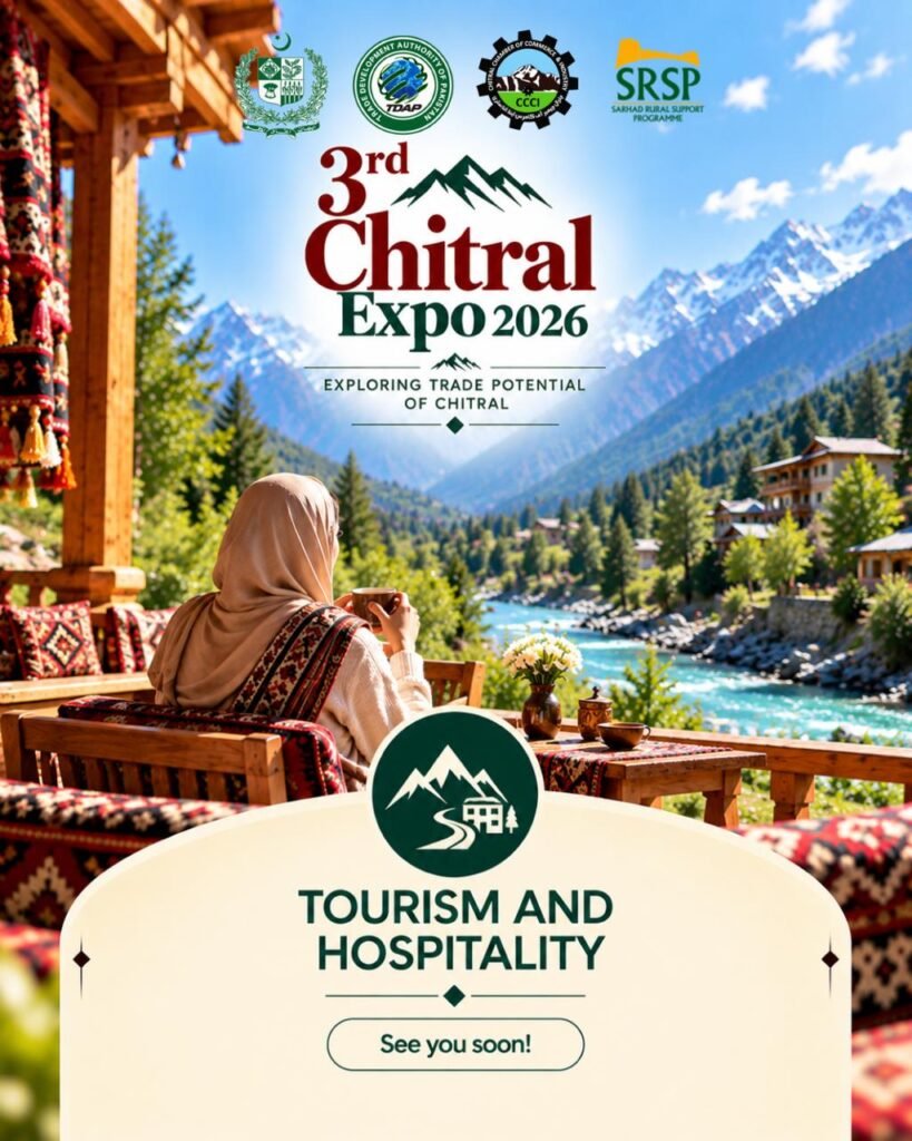 Chitral Expo 2026 to Open October 10 With Focus on Trade and Investment Chitral Expo 2026 will showcase handicrafts, dry fruits, gemstones, tourism and investment opportunities during the two-day event.